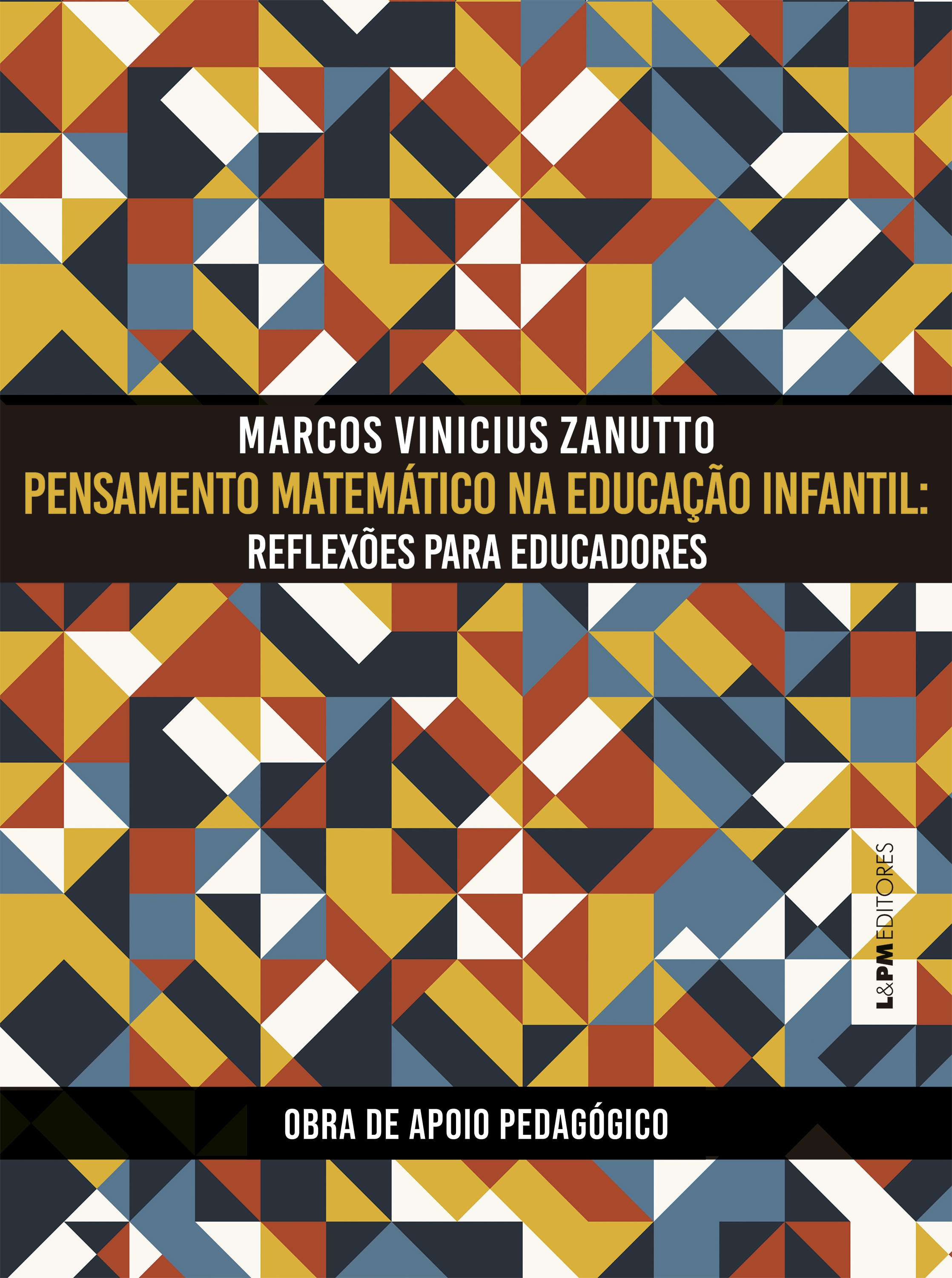 Categoria 3: Educadores — PENSAMENTO MATEMÁTICO NA EDUCAÇÃO INFANTIL