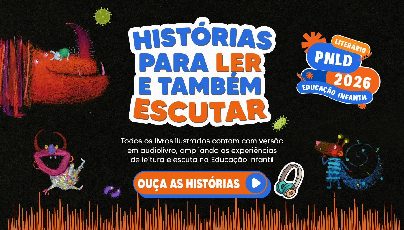 Histórias para Ler e Também Escutar — PNLD 2026 Educação Infantil
