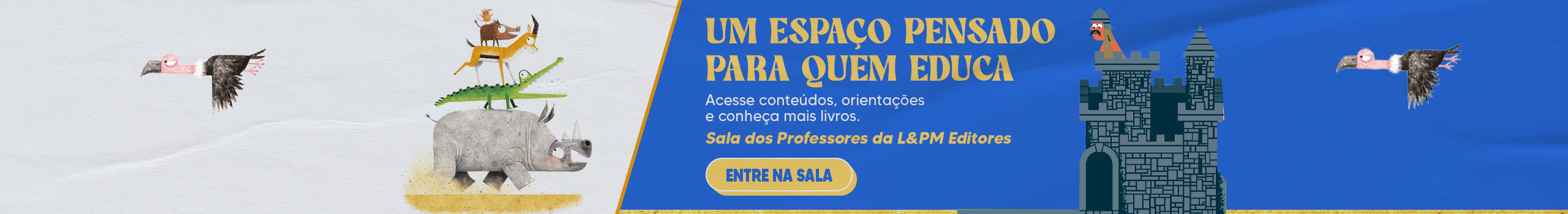 Um Espaço Pensado para Quem Educa — Sala dos Professores L&PM Editores